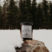 Load image into Gallery viewer, Gone Squatchin&#39; Sasquatch Scented Candle 100% Soy Wax Nontoxic