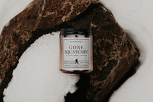 Load image into Gallery viewer, Gone Squatchin' - 100% Soy Wax Candle - Non-Toxic  - Wanderlust Collection