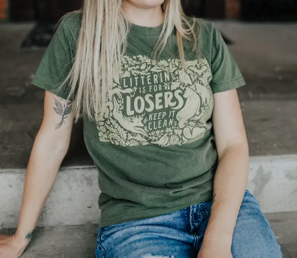 Littering is for losers tee